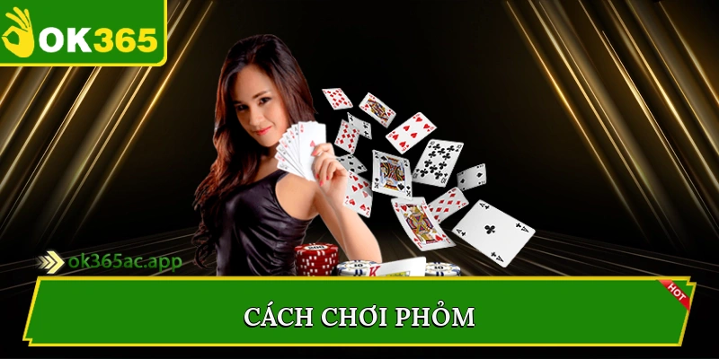 Cách chơi phỏm