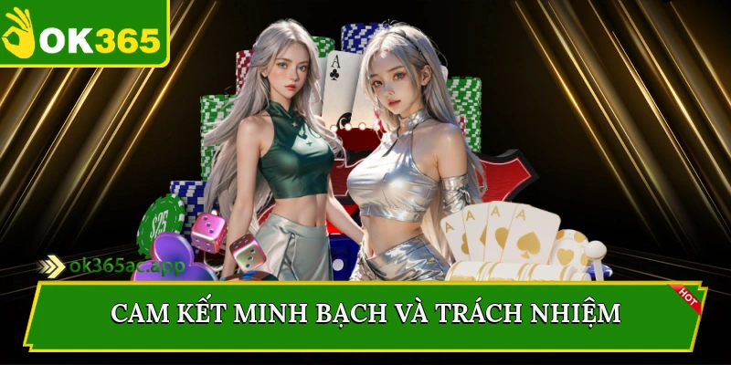 Cam kết minh bạch và trách nhiệm