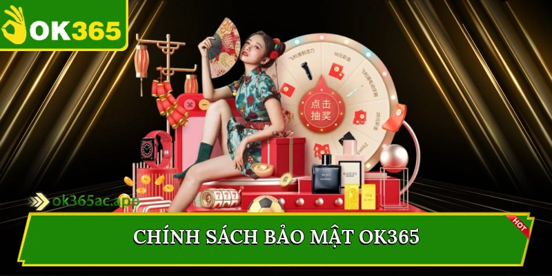 Chính sách bảo mật Ok365