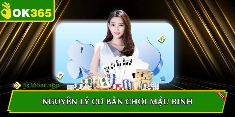 Nguyên lý cơ bản chơi mậu binh